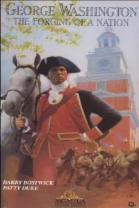 Постер фильма: Джордж Вашингтон II: Становление нации