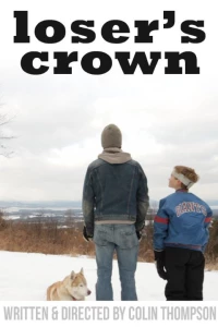 Постер фильма: Loser's Crown