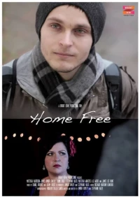 Постер фильма: Home Free