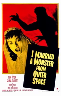 Постер фильма: Я вышла замуж за монстра из космоса