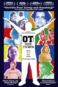 Постер фильма: OT: Our Town