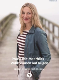 Постер фильма: Praxis mit Meerblick - Willkommen auf Rügen