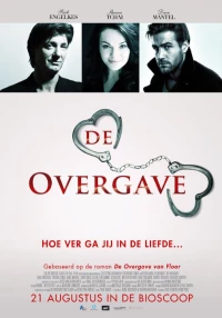 Постер фильма: De overgave