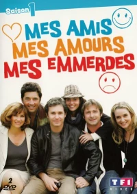 Постер фильма: Mes amis, mes amours, mes emmerdes...
