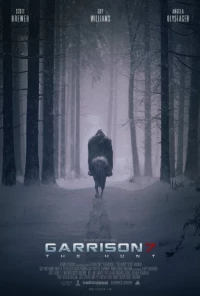 Постер фильма: Garrison 7: The Hunt
