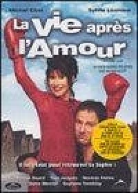 Постер фильма: La vie après l'amour