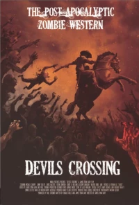 Постер фильма: Devil's Crossing