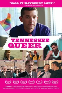 Постер фильма: Tennessee Queer