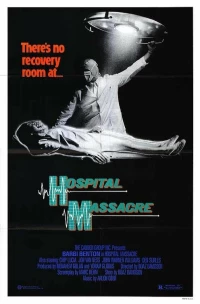 Постер фильма: Резня в больнице