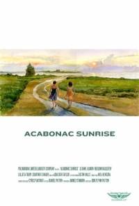 Постер фильма: Acabonac Sunrise