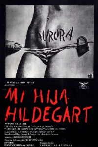 Постер фильма: Моя дочь Хильдегарт