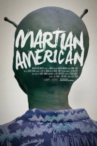 Постер фильма: Martian American