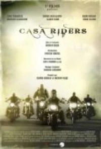 Постер фильма: Casa Riders