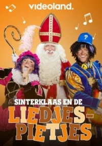 Постер фильма: Sinterklaas en de Liedjespietjes