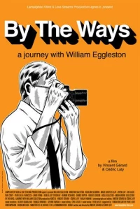 Постер фильма: Путешествие с Уильямом Эглстоном