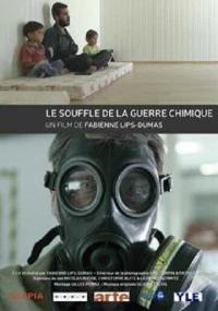 Постер фильма: Le souffle de la guerre chimique