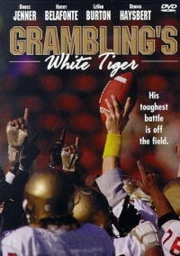 Постер фильма: Grambling's White Tiger