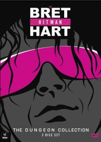 Постер фильма: Bret Hitman Hart: The Dungeon Collection