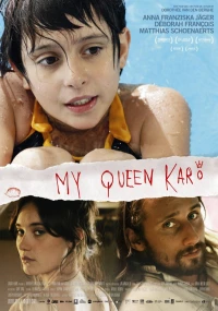Постер фильма: Моя королева Каро