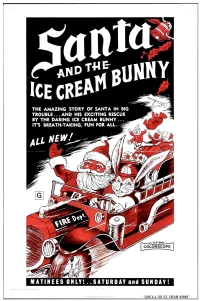 Постер фильма: Santa and the Ice Cream Bunny