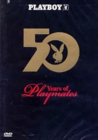 Постер фильма: Playboy: 50 Years of Playmates