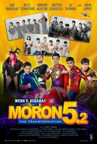 Постер фильма: Moron 5.2: The Transformation