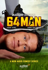 Постер фильма: 64th Man (Audible Original - Audio Comedy)