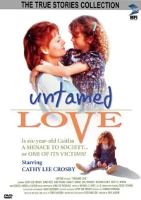 Постер фильма: Untamed Love