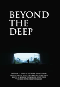 Постер фильма: Beyond the Deep