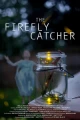 The Firefly Catcher