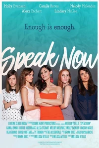 Постер фильма: Speak Now