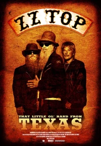 Постер фильма: ZZ Top: Старая добрая группа из Техаса