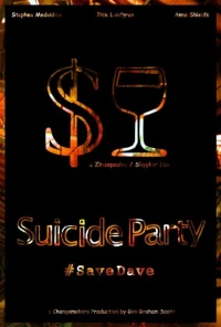 Постер фильма: Suicide Party #SaveDave