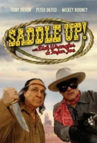 Постер фильма: Saddle Up with Dick Wrangler & Injun Joe
