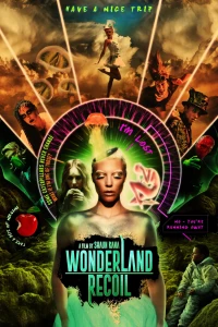 Постер фильма: Wonderland Recoil