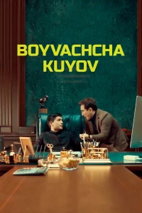 Постер фильма: Boyvachcha kuyov