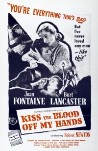 Постер фильма: Поцелуями сотри кровь с моих рук