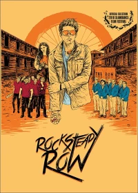 Постер фильма: Rock Steady Row