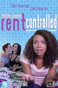 Постер фильма: Rent Controlled