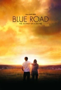 Постер фильма: Blue Road