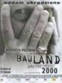 Постер фильма: Байланд