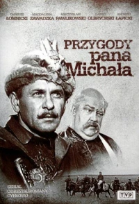 Постер фильма: Przygody pana Michała