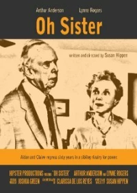 Постер фильма: Oh Sister