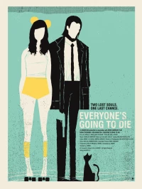 Постер фильма: Все когда-нибудь умрут