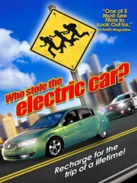 Постер фильма: Who Stole the Electric Car?