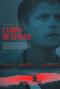 Постер фильма: Campo de Sangue
