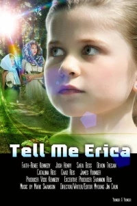 Постер фильма: Tell Me Erica