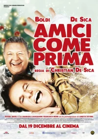 Постер фильма: Amici come prima