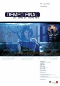 Постер фильма: Tiempo final