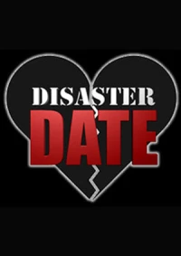 Постер фильма: Disaster Date